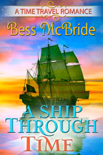 A Ship Through Time -- Bess McBride