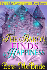 The Baron Finds Happiness -- Mess McBride