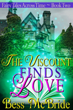 The Viscount Finds Love -- Bess McBride